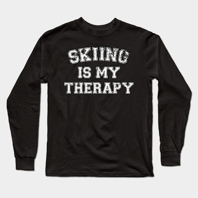 Skiing Is My Therapy Long Sleeve T-Shirt by RW